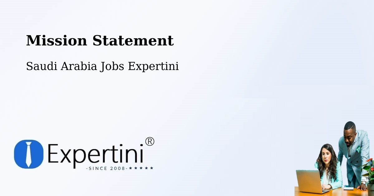 Corporate Mission – Al Jami`Ah - Saudi Arabia Jobs Expertini